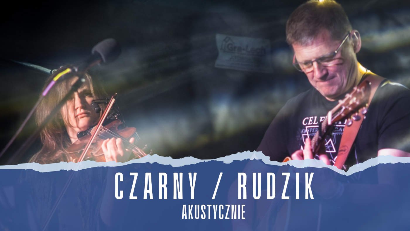 Koncert Duet Czarny / Rudzik akustycznie